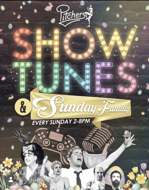 Show Tunes & Sunday Funday